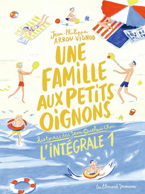 Title details for Une famille aux petits oignons by Jean-Philippe Arrou-Vignod - Available
